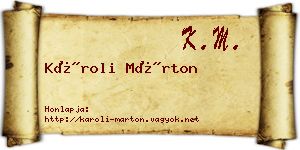 Károli Márton névjegykártya
